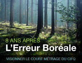 8 ans après l'erreur boréale
